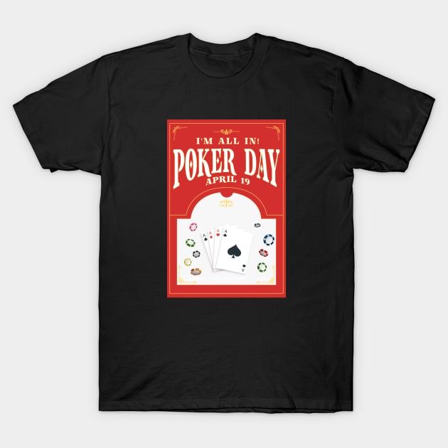 Poker Day - All in T-Shirt by Poker Day